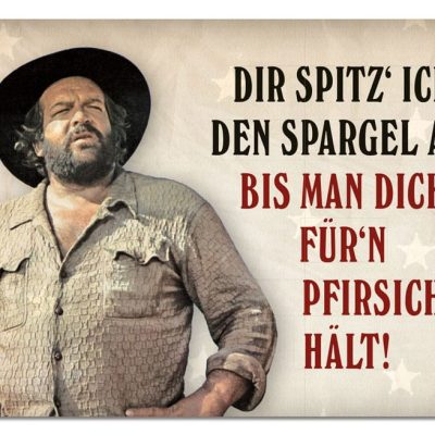 Bud Spencer Tin Sign Dir spitz' ich den Spargel an... 10 x 15 cm