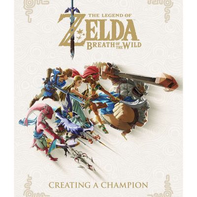 Legend of Zelda Breath of the Wild Art Book Creating A Champion